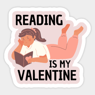 Reading Is My Valentine Sticker